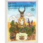 Wildlife, Wildflowers, and Wildlands, Wyoming Inspired: Wyoming Inspired, creative images, both real and imagined. Nature rules these pages. You will - Paperback