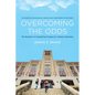 Overcoming the Odds: The Benefits of Completing College for Unlikely Graduates - Paperback