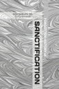 Forgotten History of Sanctification - Paperback