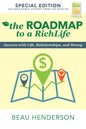 The Roadmap to a Richlife: Success with Life, Relationships, and Money - Paperback