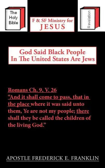 God Said Black People In The United States Are Jews - Paperback