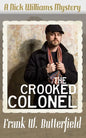 The Crooked Colonel - Paperback