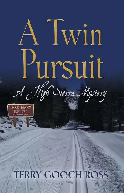 A Twin Pursuit: A High Sierra Mystery - Paperback