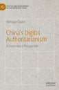 China's Digital Authoritarianism: A Governance Perspective - Hardcover