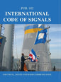 International Code of Signals: For Visual, Sound, and Radio Communication - Hardcover