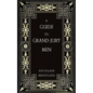 A Guide to Grand-Jury Men: In Modern English - Paperback