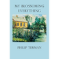 My Blossoming Everything - Paperback