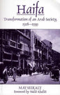 Haifa: Transformation of an Arab Society, 1918-1939 - Paperback