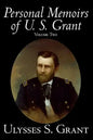Personal Memoirs of U. S. Grant, Volume Two, History, Biography - Hardcover