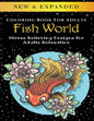 Fish World - Adult Coloring Book: Stress Relieving Designs for Adults Relaxation - Paperback