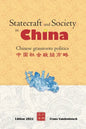 Statecraft and Society in China: Grassroots politics in China - Paperback