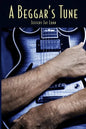 A Beggar's Tune - Paperback