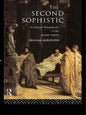 The Second Sophistic: A Cultural Phenomenon in the Roman Empire - Paperback