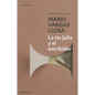 La Tía Julia Y El Escribidor / Aunt Julia and the Scriptwriter - Paperback