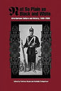 Not So Plain as Black and White: Afro-German Culture and History, 1890-2000 - Paperback
