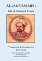 Al-Mutanabbi - Life & Selected Poems - Paperback