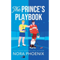 The Prince's Playbook - Hardcover