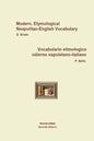 NeapolitanEngItallVocabolario etimologico odierno napoletano-italiano: Modern, Etymological Neapolitan-English Vocabulary - Paperback