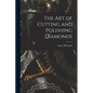 The Art of Cutting and Polishing Diamonds - Paperback