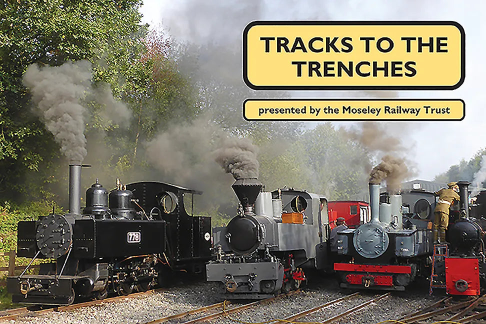 Tracks to the Trenches - Paperback