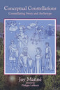Conceptual Constellations: Constellating Story and Archetype - Paperback