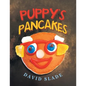 Puppy's Pancakes - Paperback