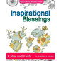 Inspirational Blessings Bible: Adult Coloring Book: Calm and Faith: Quotes for Inspiration, Calm and Faith, The Gift of Coloring, Color Creative Dood - Paperback