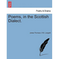 Poems, in the Scottish Dialect. - Paperback