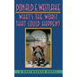 What's the Worst That Could Happen? - Hardcover