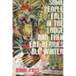 Some People Fall in the Lodge and Then Eat Berries All Winter - Paperback