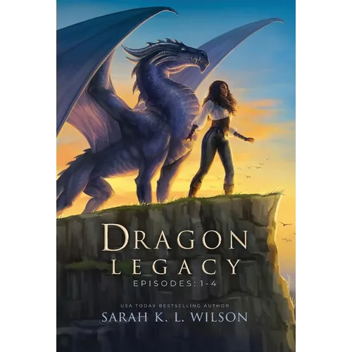 Dragon Legacy: Episodes 1-4 - Hardcover