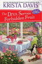 The Diva Serves Forbidden Fruit - Hardcover