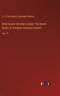 Ante-nicene Christian Library: The Seven Books of Arnobius Adversus Gentes: Vol. 19 - Hardcover
