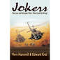 Jokers: A Novel of the Helicopter War in Vietnam - Paperback