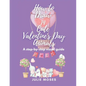 How to Draw 14 Cute Valentine's Day Animals: A Step-By-Step Visual Guide - Paperback