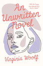 An Unwritten Novel: With the Essay 'How Should One Read a Book?' - Paperback