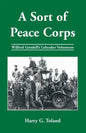 A Sort of Peace Corps: Wilfred Grenfell's Labrador Volunteers - Paperback