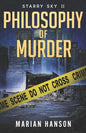 Philosophy of Murder: A Murder Mystery with an Astrological Touch - Paperback