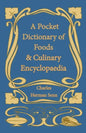 A Pocket Dictionary of Foods & Culinary Encyclopaedia - Paperback