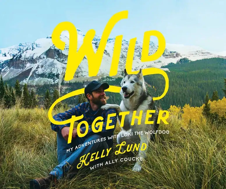 Wild Together - Paperback
