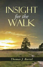 Insight for the Walk - Paperback