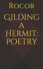 Gilding a Hermit - Paperback