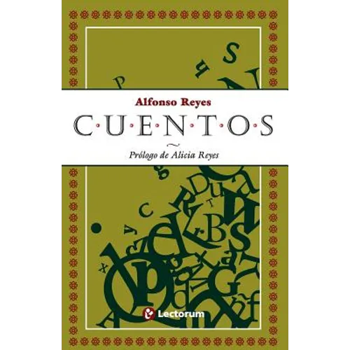 Cuentos: Prologo de Alicia Reyes - Paperback