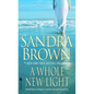 A Whole New Light - Paperback