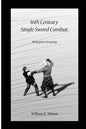 16th Century Single Sword Combat: Bolognese Fencing - Paperback