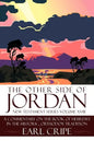 The Other Side of Jordan: A Commentary on the Book of Hebrews in the Historic, Orthodox Tradition: New Testament Series Volume XVIII - Paperback