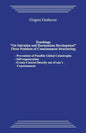 Teachings "on Salvation and Harmonious Development." Three Positions of Consciousness Structuring.: Prevention of Possible Global Catastrophe; Self-Re - Paperback