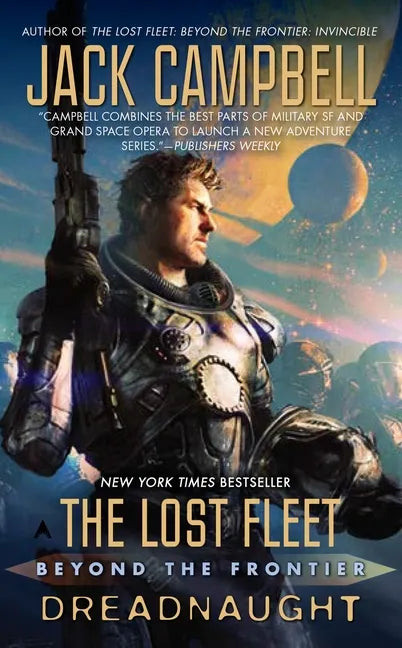 The Lost Fleet: Beyond the Frontier: Dreadnaught - Paperback