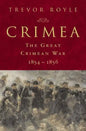 Crimea: The Great Crimean War, 1854-1856: The Great Crimean War, 1854-1856 - Hardcover