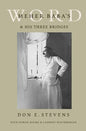 Meher Baba's Word & His Three Bridges - Paperback